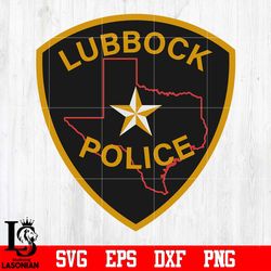 badge police lubbock svg eps dxf png file, digital download