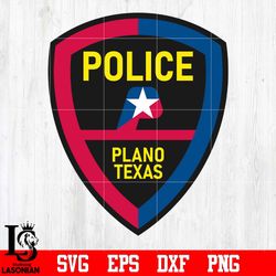 badge police plano texas svg eps dxf png file, digital download