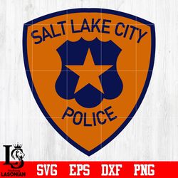 badge salt lake city police svg eps dxf png file, digital download