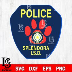 police splendora isd svg , digital download