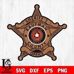 sheriff kaufman county svg dxf eps png file, digital download
