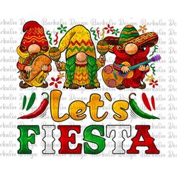 let's fiesta gnomes png sublimation design, gnomes fiesta png, cinco de mayo gnomes png, mexican gnomes fiesta png, digi