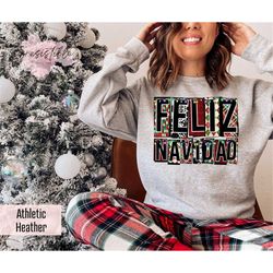 feliz navidad sweatshirt gift for mexican family, spanish merry christmas sweatshirt, latina christmas hoodie, christmas