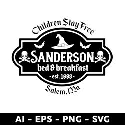 children stay free salem, ma svg, sanderson bed and breakfast svg, salem svg, png dxf eps file - digital file