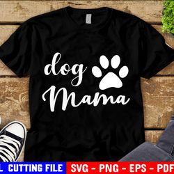 dog mama svg, dog vibes svg, dog owner svg, funny svg, fur mom, pets, dog mom shirt svg file for cricut & silhouette