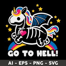 go to hell svg, go to hell funny unicorn svg, unicorn svg, png dxf eps file - digital file