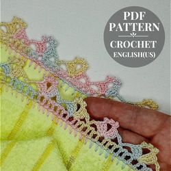 easy crochet lace edging pattern. crochet trim for kitchen towel. crochet border for home decor. detailed tutorial pdf.