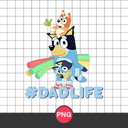 dad life png, bluey dad png, bluey bandit dad png, bluey png, cartoon png digital fiile