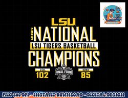 lsu tigers national champs 2023 women s basketball score  png, sublimation copy