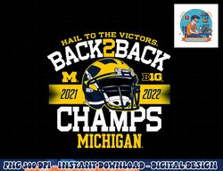 michigan wolverines big ten champs 2022 hail navy  png, sublimation copy