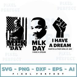 martin luther king svg, martin luther king jr svg bundle of 3 designs, mlk day svg, mlk quotes svg, i have a dream svg,