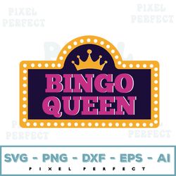bingo queen svg png, bingo design, cricut, silhouette craft files, digital download