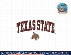 texas state bobcats arch over white officially licensed  png, sublimation copy