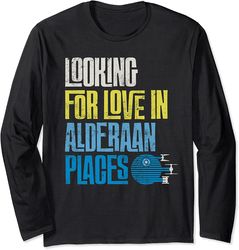 star wars looking for love in alderaan places long sleeve