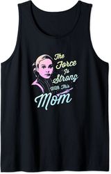 star wars padme the force is strong with this mom tank top