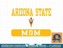 arizona state sun devils mom officially licensed  png, sublimation