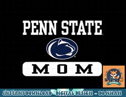 penn state nittany lions mom navy officially licensed  png, sublimation