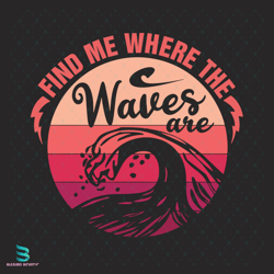 find me where the waves are svg, trending svg, waves svg, ocean svg