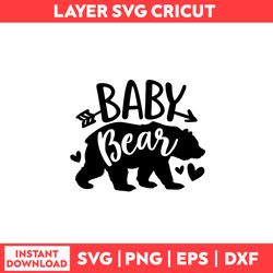 baby bear family svg, mom life svg, bear svg, baby bear svg, heart svg, mother's day svg - digital file