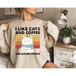 i like cats and coffee shirt, coffee lover sweatshirt, funny cat shirt, cat mom tee, cat lover shirt, retro coffee shirt