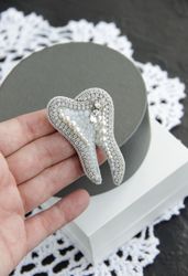 tooth brooch, doctor's gift, embroidered tooth brooch, dental gift, bead tooth, handcrafted tooth, handmade brooch