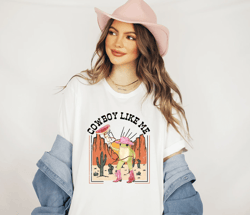 cowboy like me t-shirt, swift taylor inspired shirt, music shirt, country music shirt, long sleeve, hoodie, swift taylor