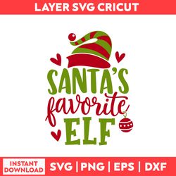 Santa's Favorite Elf Svg, Santa Claus Svg, Elf Svg, Heart Svg, Merry Christmas Svg, Christmas Svg - Digital File