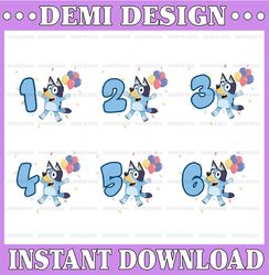 Bluey Birthday Number SVG - PNG, Bluey Layered Svg, Bluey Birthday Svg, Bluey Number Birthday Svg, Digital Download