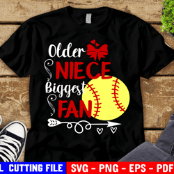 older niece biggest fan svg, softball niece svg, softball sister svg, girl softball shirt svg, softball svg for cricut