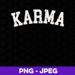 karma comfort colors png, midnights album png, taylor swift merch, karma lyrics png, swiftie gift, eras tour merch, karm