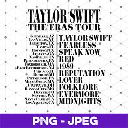 taylor eras tour 2 sided print png, with tour places and albums on the back png, evermore, midnights concert png, meet m