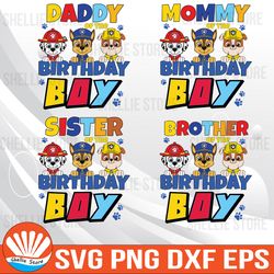 paw patrol, birthday svg, paw patrol svg, birthday boy, birthday girl, family birthday svg, mommy, daddy, brother