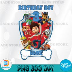 personalized paw patrol birthday boy png, paw patrol family birthday png, birthday matching tee, patrol inspired