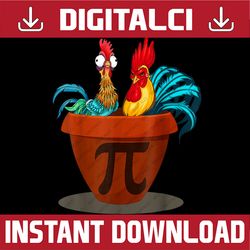 Funny Chicken Pot Pi Day Pie Math Lover Geek 3.14 Pi Day, Funny Pi Day, Math 14th PNG Sublimation