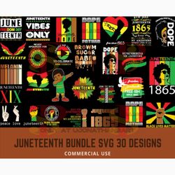 30 juneteenth bundle svg 30 designs, black history svg, black power svg, juneteenth 19 freeish svg, african american svg