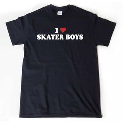 i love skater boys t-shirt, i heart skater boys shirt, emo shirts, goth shirt, skater girls, skate shirt for him, her, o