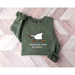 retro comfort duck shirt, peace was never an option sweatshirt, funny duck shirt, funny goose shirt, preppy clothes shir