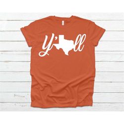 Texas Home Shirt, Texas Y'all Shirt, State Shirt, Outline Shirt, Texas Shirt, Texas is Home, Texas T-shirt, Texas Tee, T