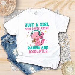 axolotl ramen noodles shirt -cute kawaii axolotl shirt - cute anime axolotl shirt - japanese kawaii girl shirt - axolotl