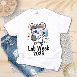 lab week 2023 shirt - lab tech shirt - lab week shirt - medical laboratory shirt - laboratory professional - medical lab