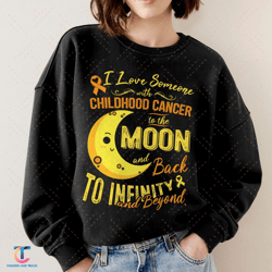 childhood cancer moon infinity and beyond pediatrician gift sweatdigital, childhood cancer digital hoodie, gold rib