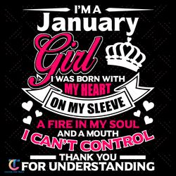 i am a january girl i was born with my heart svg, birthday svg, january svg, january birthday svg, girl is born in janua