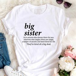 big sister noun definition, big sister shirt, big sister gift, big sis tshirt, big sister hoodie, big sister sweater, pr