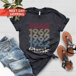 1962 classic vintage shirt, 60th birthday gift for women,60th birthday gift for men,60th birthday best friend,60th birth
