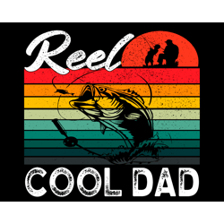 reel cool dad svg, fathers day svg, reel dad svg, cool dad svg, dad svg, fishing dad svg, fishing svg, love fishing svg,