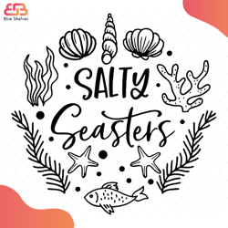 salty seasters svg, animal svg, fish svg, starfish svg, coral svg, under sea svg, und