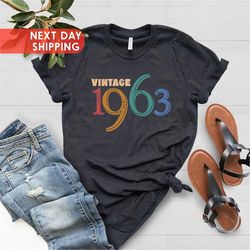 60th birthday gift for women, 60th birthday shirt, vintage 1963 shirt, 60th birthday gift for men, 60th birthday friend,
