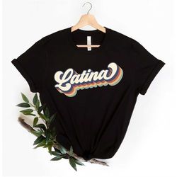 latina shirt, latina retro shirt, latina woman shirt, retro shirt, latina girl shirt, cool latina shirt, cute latina shi
