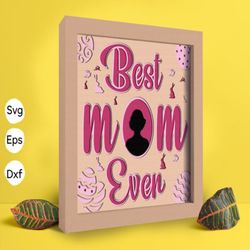 best mom ever papercut light box