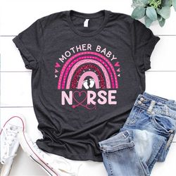 rainbow mother baby nurse postpartum nursing valentine t-shirt, rainbow mother baby nurse shirt, mother baby shirt, nurs